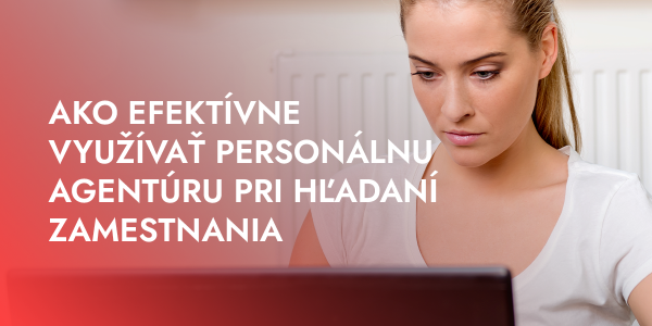ako využiť personálnu agentúru